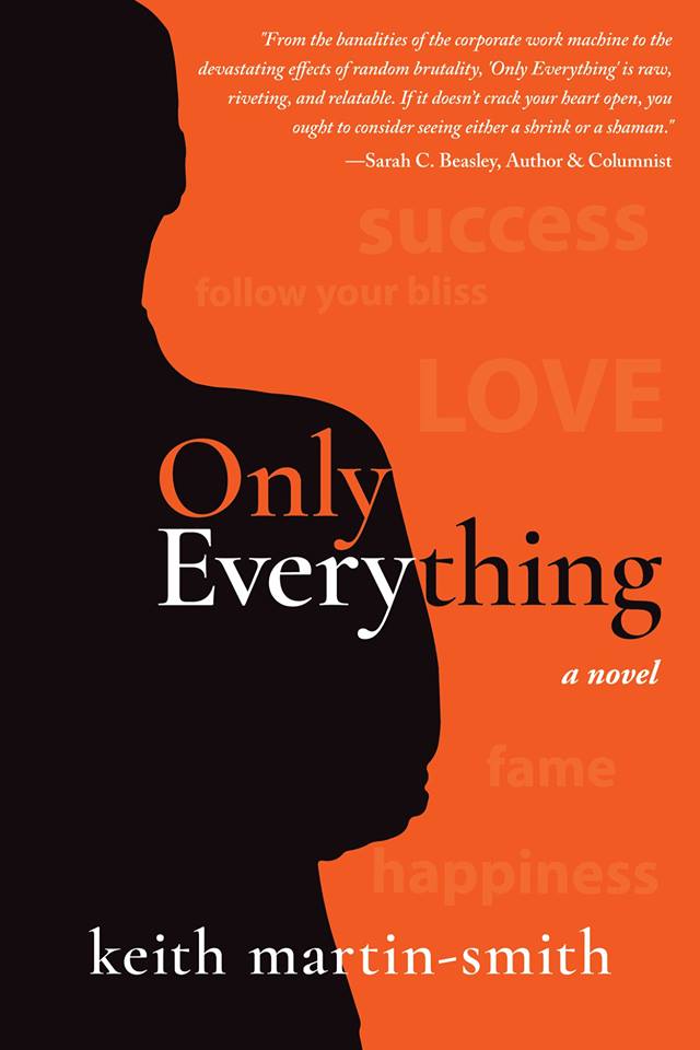 Only Everything by Keith Martin-Smith