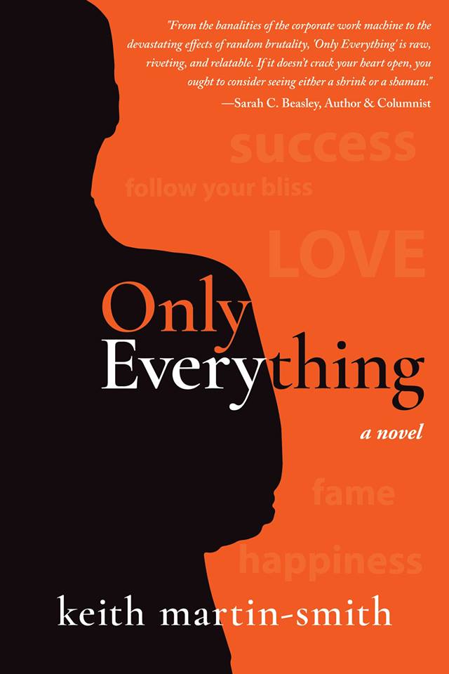 Only Everything by Keith Martin-Smith