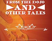 Wisdom From the Dojo and Other Tales by Larry Barr