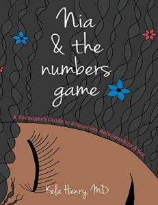 Nia & the Numbers Game by Kela Henry, MD