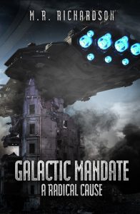 Galactic Mandate by M.R. Richardson