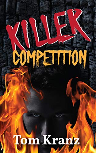  Killer Competition by Tom Kranz