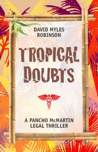 Tropical Doubts by David Myles Robinson