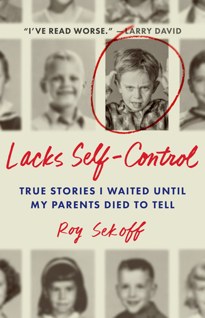 Lacks Self-Control by Roy Sekoff