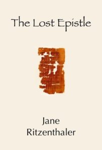 The Lost Epistle by Jane Ritzenthaler