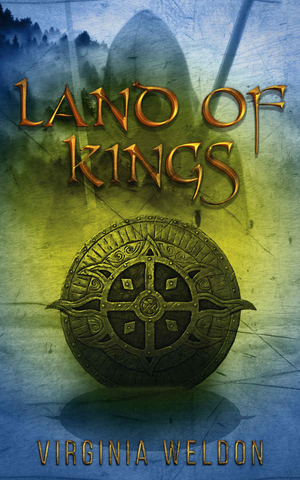 Land of Kings (The Britannia Chronicles Book 2) by Virginia Weldon