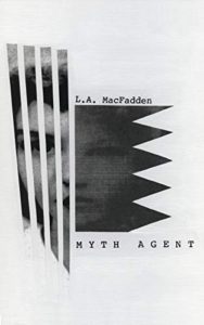 Myth Agent by L.A. McFadden