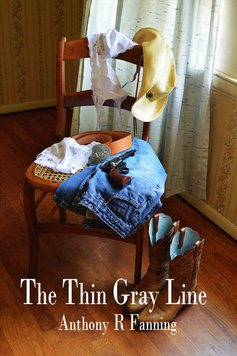 The Thin Gray Line by Anthony R. Fanning