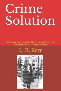 Crime Solution by L.R. Kerr
