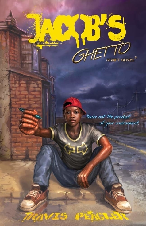 Jacob's Ghetto by Travis Peagler