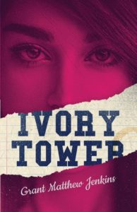 Ivory Tower by Grant Matthew Jenkins