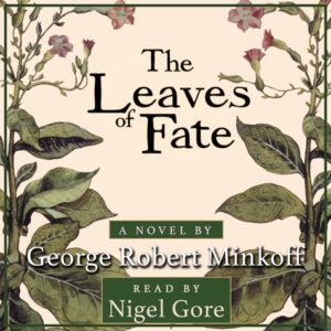 The Leaves of Fate by George Robert Minkoff