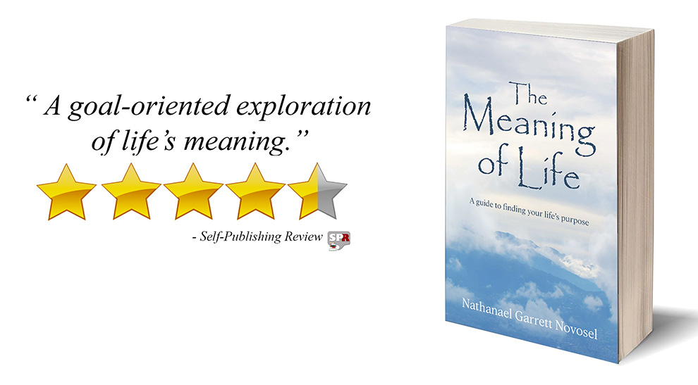 Review: The Meaning of Life by Nathanael Garrett Novosel