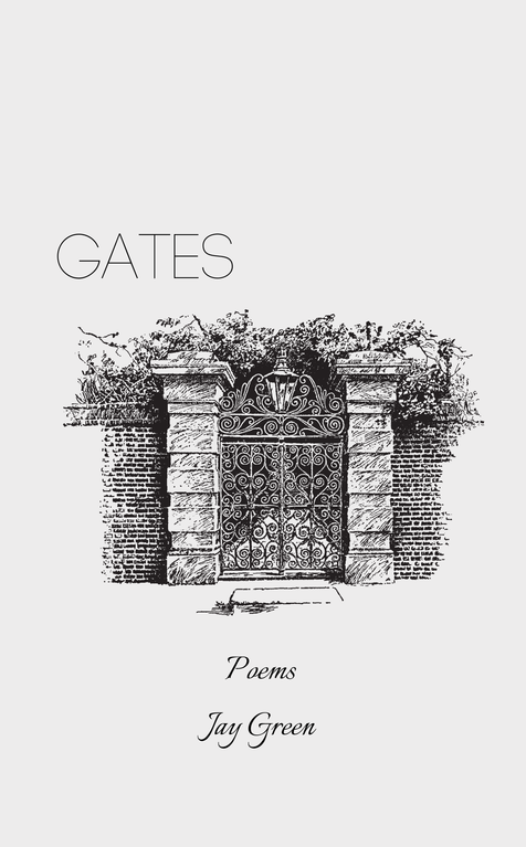 Gates by Jay Green