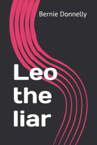 Leo the Liar by Bernie Donnelly