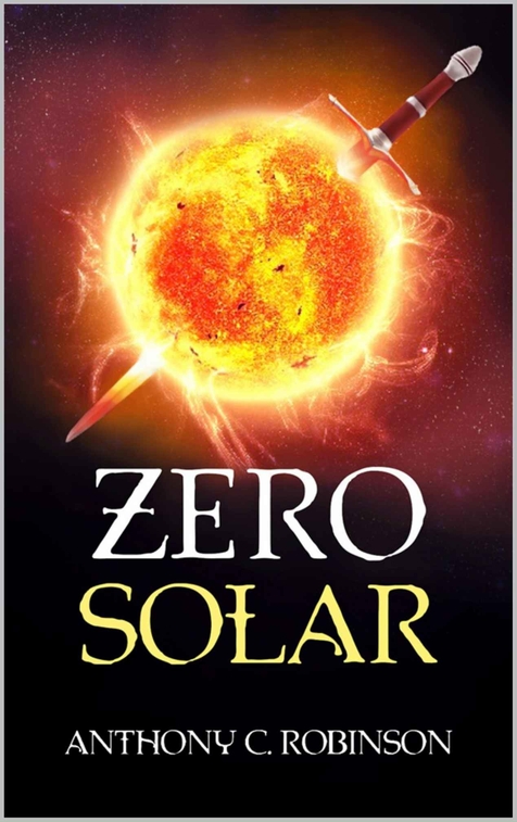 Zero Solar by Anthony Robinson
