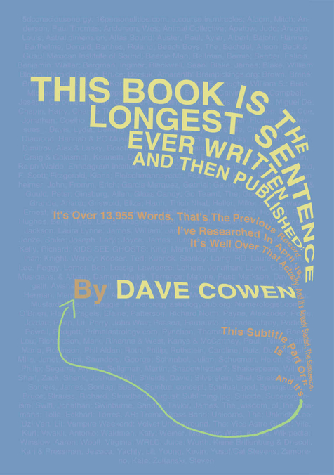This Book Is The Longest Sentence Ever Written And Then Published by Dave Cowen