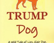 Trump Dog by Jim Tilberry