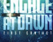 Engage at Dawn: First Contact by Edward Hochsmann