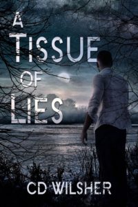 A Tissue of Lies by CD Wilsher