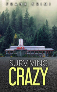 Surviving Crazy by Frank Crimi