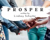 Prosper by Lindsay Schuster