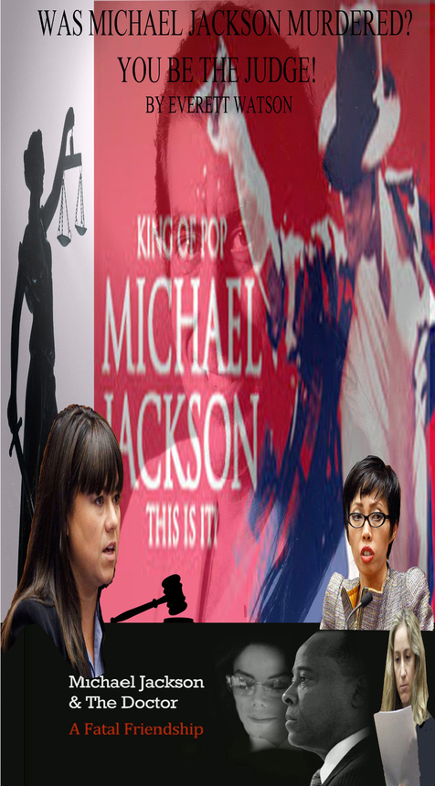 Was Michael Jackson Murdered? You Be the Judge