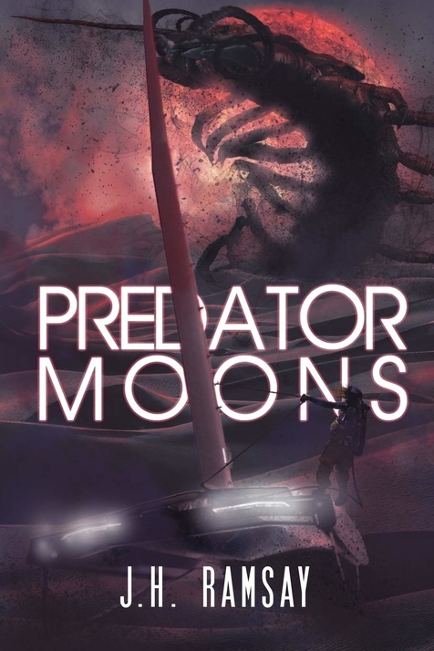 Predator Moons by J.H. Ramsay