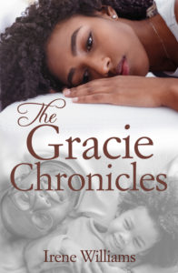The Gracie Chronicles by Irene Williams