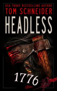 Headless 1776 by Tom Schneider