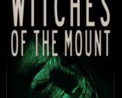 Witches of the Mount by Tom Schneider