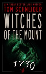 Witches of the Mount by Tom Schneider