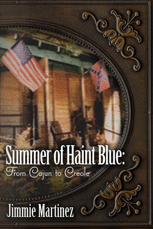 Summer of Haint Blue by Jimmie Martinez