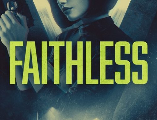 Five Things I Learned from Writing Faithless