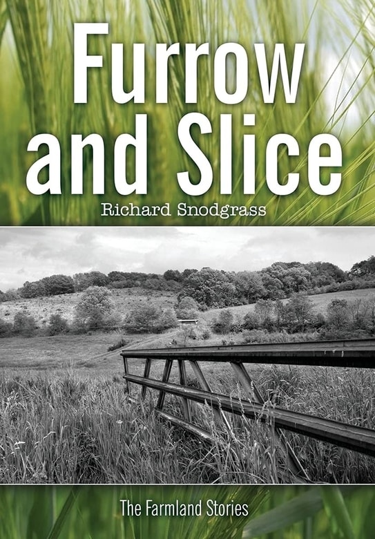 Furrow and Slice by Richard Snodgrass