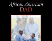 Reflections of an Anxious African-American Dad by Eric Heard