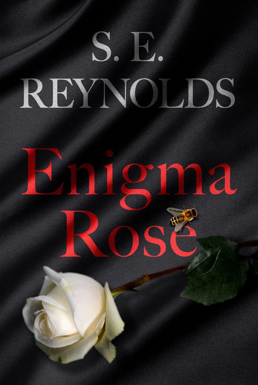 Enigma Rose by S.E. Reynolds