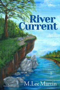 River Current by M. Lee Martin