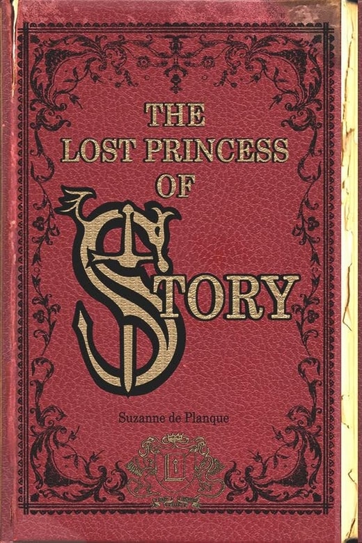 The Lost Princess of Story by Suzanne de Planque