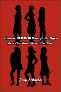 Women: Down Through the Ages by Gerald Schaefer