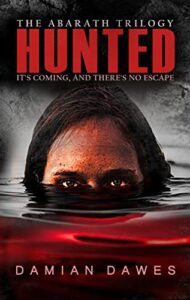 Hunted (The Abarath Trilogy Book 1) by Damian Dawes