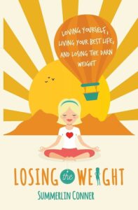 Losing the Weight by Summerlin Conner