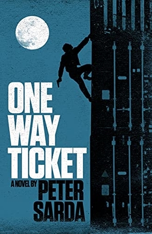 One-Way Ticket: A Hamburg Crime Story by Peter Sarda