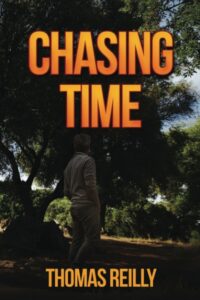 Chasing Time by Thomas Reilly