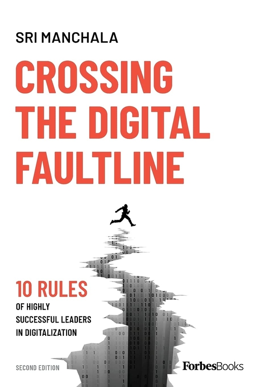 Crossing the Digital Faultline by Sri Manchala