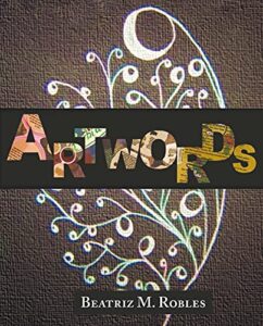 Artwords by Beatriz Robles