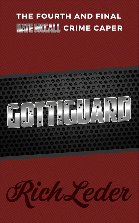 Gottiguard by Rich Leder