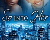 So Into Her by D.L. Yoder