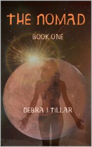 The Nomad by Debra J Tillar