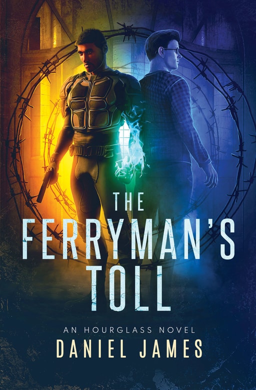The Ferryman's Toll (Hourglass Book 2) by Daniel James